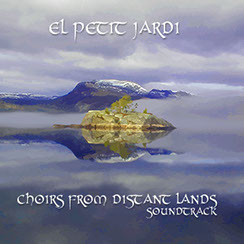 El Petit Jardi - Choirs from disntant lands